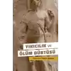 Yıkıcılık ve Ölüm Dürtüsü