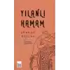 Yılanlı Hamam