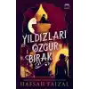 Yıldızları Özgür Bırak
