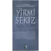 Yirmi Sekiz - 28 Şubata 28 Öykü