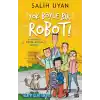Yok Böyle Bir Robot! - Acayip İşler Takımı