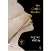 Yok Çünkü Telafisi