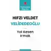 Yol Kesen Irmak - Cumhuriyet Bilgeleri 9