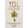 Yol Seninle Başlar