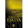 Yolcu ve Eşkıya