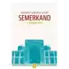 Yolumuzu Aydınlatan Kandil Semerkand