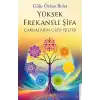 Yüksek Frekanslı Şifa