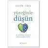 Yüreğinle Düşün