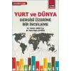 Yurt ve Dünya Dergisi Üzerine Bir İnceleme
