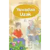 Yuvadan Uzak