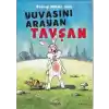 Yuvasını Arayan Tavşan