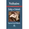Zadig ve Erdemli - Yaşanmış Gerçek Hikayeler