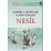 Zafer ve İktidar Vaad Edilen Nesil