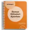 Zaman Dilimleri Ajandası (Gözden geçirilmiş ve yenilenmiş baskı)