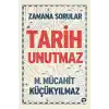 Zamana Sorular - Tarih Unutmaz