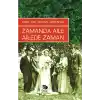 Zamanda Aile Ailede Zaman