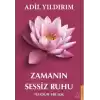 Zamanın Sessiz Ruhu