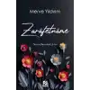 Zarâfetnâme – Seven Onarmak İster