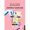 Zehirli İlişkiler