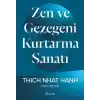 Zen ve Gezegeni Kurtarma Sanatı