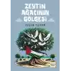 Zeytin Ağacının Gölgesi