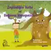 Zeytinliğin Kalbi Ve Doğanın Koruyucuları