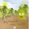 Oluşum Hikayeleri - Zeytinyağı nasıl oluşur?