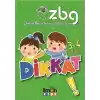 Zihinsel Becerilerimi Geliştiriyorum 3-4 Yaş Dikkat