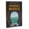 Zihniyet Meselesi
