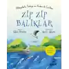 Zıp Zıp Balıklar - Hikâyelerle Türkiyenin Endemik Canlıları