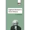 Zygmunt Bauman’ın İnsan Anlayışı