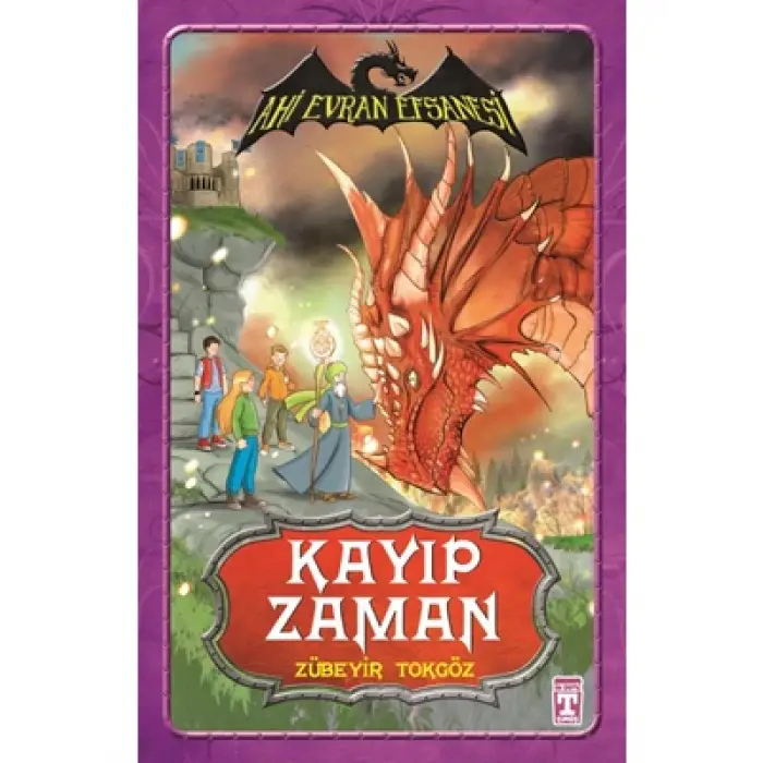 Ahi Evran Efsanesi Kayıp Zaman Timaş Yayınları