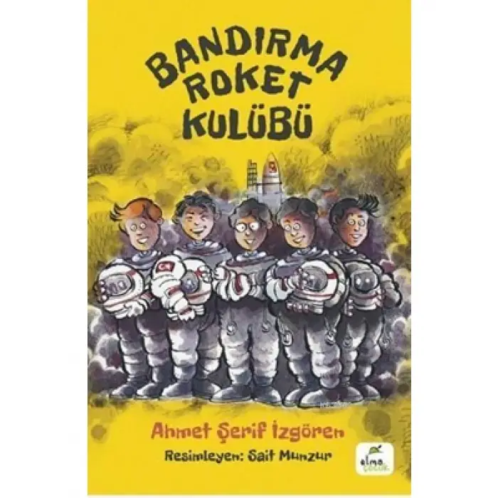 Bandırma Roket Kulübü Elma Yayınları