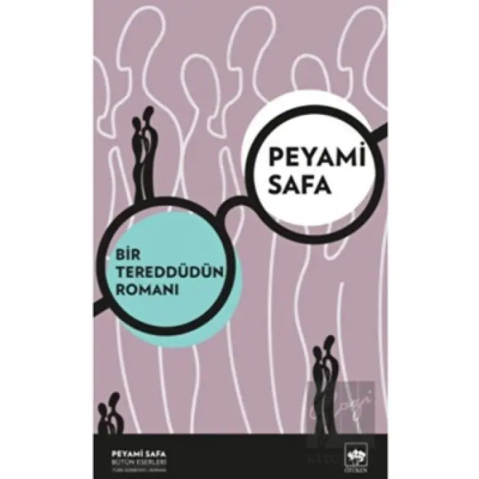 Bir Tereddüdün Romanı Ötüken Yayınları