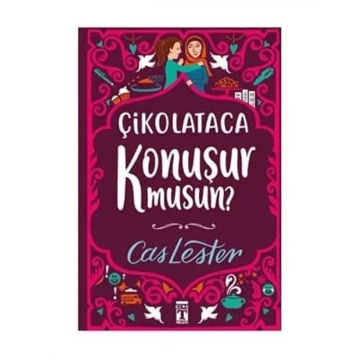 Çikolataca Konuşur Musun? Timaş Yayınları