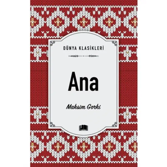 Dünya Klasikleri Ana Ema Yayınları