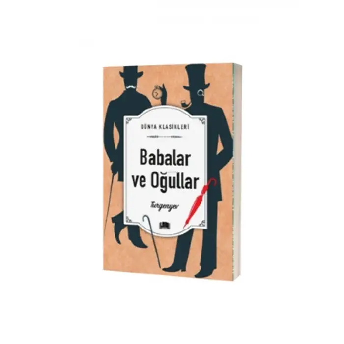 Dünya Klasikleri Babalar ve Oğullar Ema Yayınları