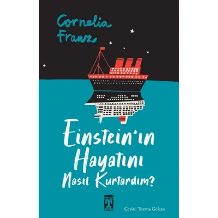 Einsteinın Hayatını Nasıl Kurtardım? Timaş Yayınları