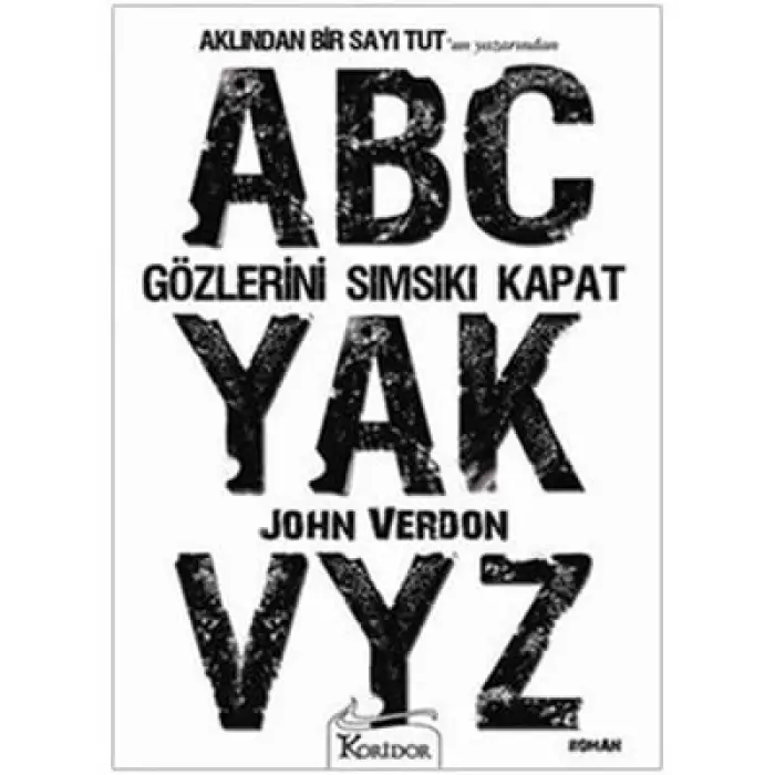 Gözlerini Sımsıkı Kapat koridor Yayınları