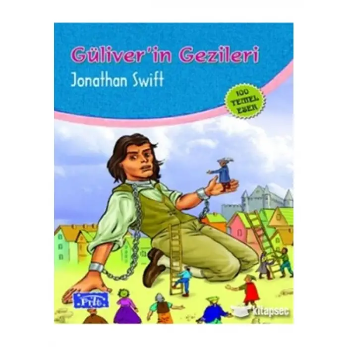 Güliverin Gezileri Parıltı Yayınları