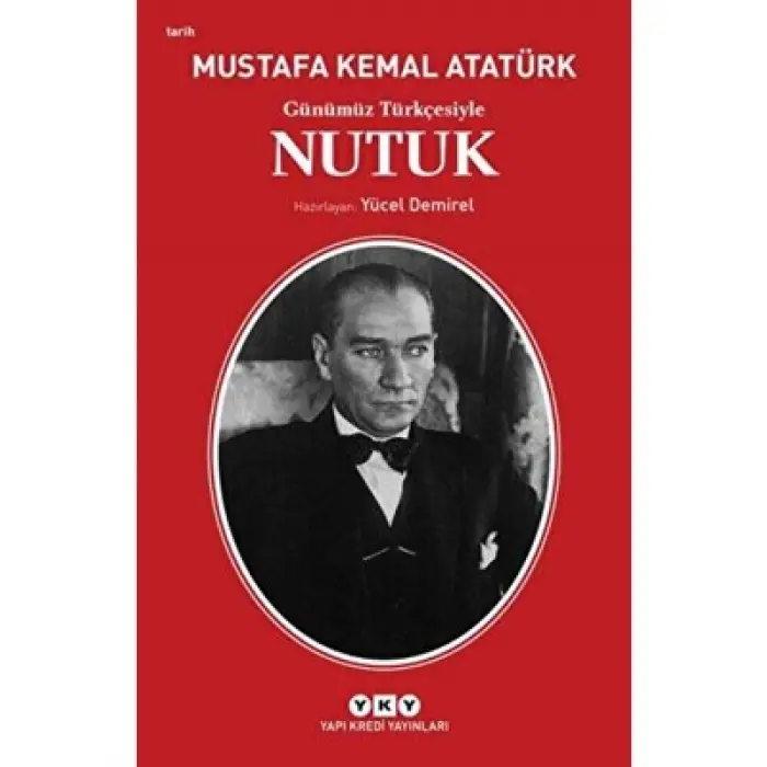 Günümüz Türkçesiyle Nutuk Yapı Kredi Yayınları