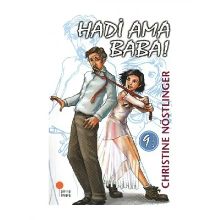 Hadi Ama Baba! günışığı Yayınları