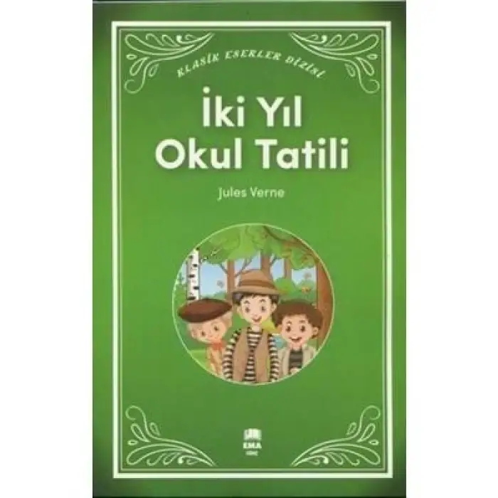 İki Yıl Okul Tatili ema Genç Yayınları