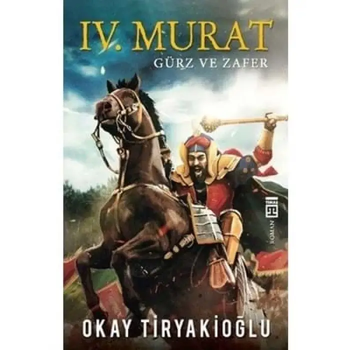 Iv.murat Gürz ve Zafer timaş Yayınları