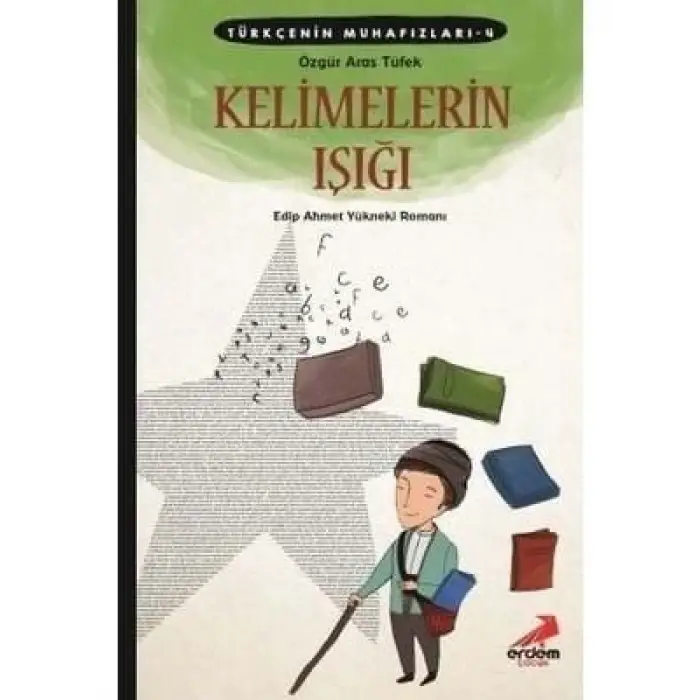 Kelimelerin Işığı Erdem Yayınları