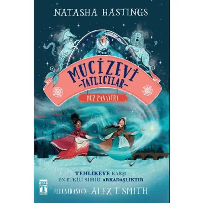 Mucizevi Tatlıcılar Buz Panayırı Timaş Yayınları