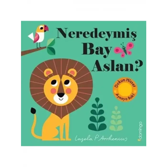 Neredeymiş Bay Aslan? Domingo Yayınları