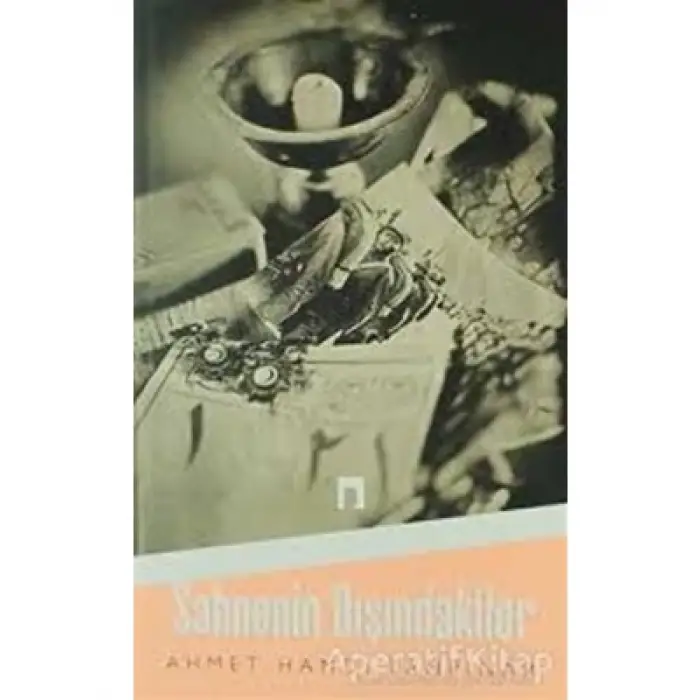 Sahnenin Dışındakiler Dergah Yayınları