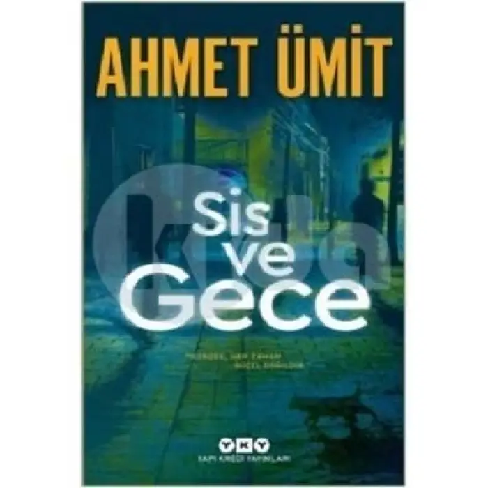 Sis ve Gece Yapıkredi Yayınları