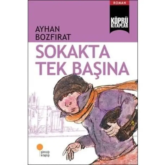 Sokakta Tek Başına günışığı Yayınları